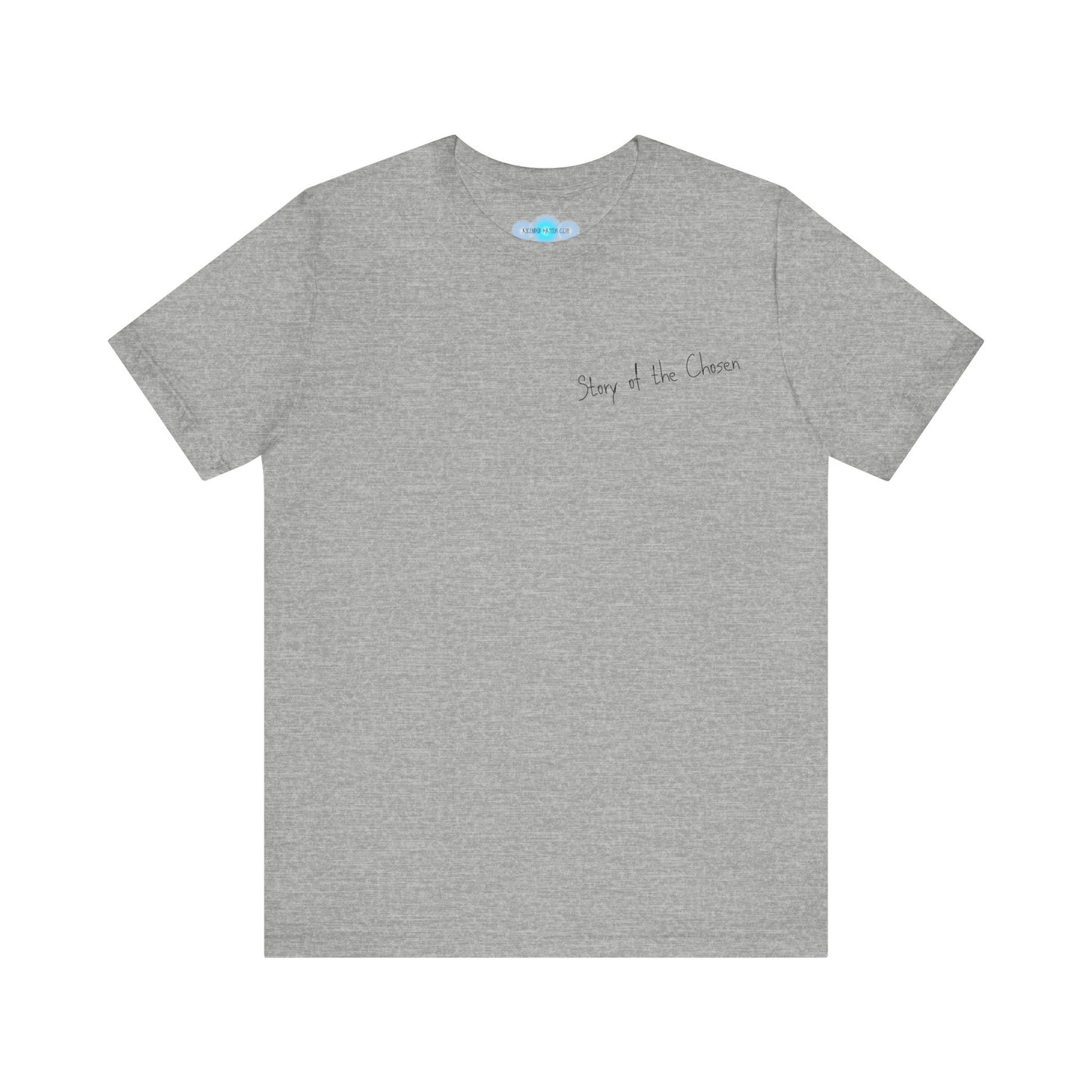 Story of the Chosen T-Shirt