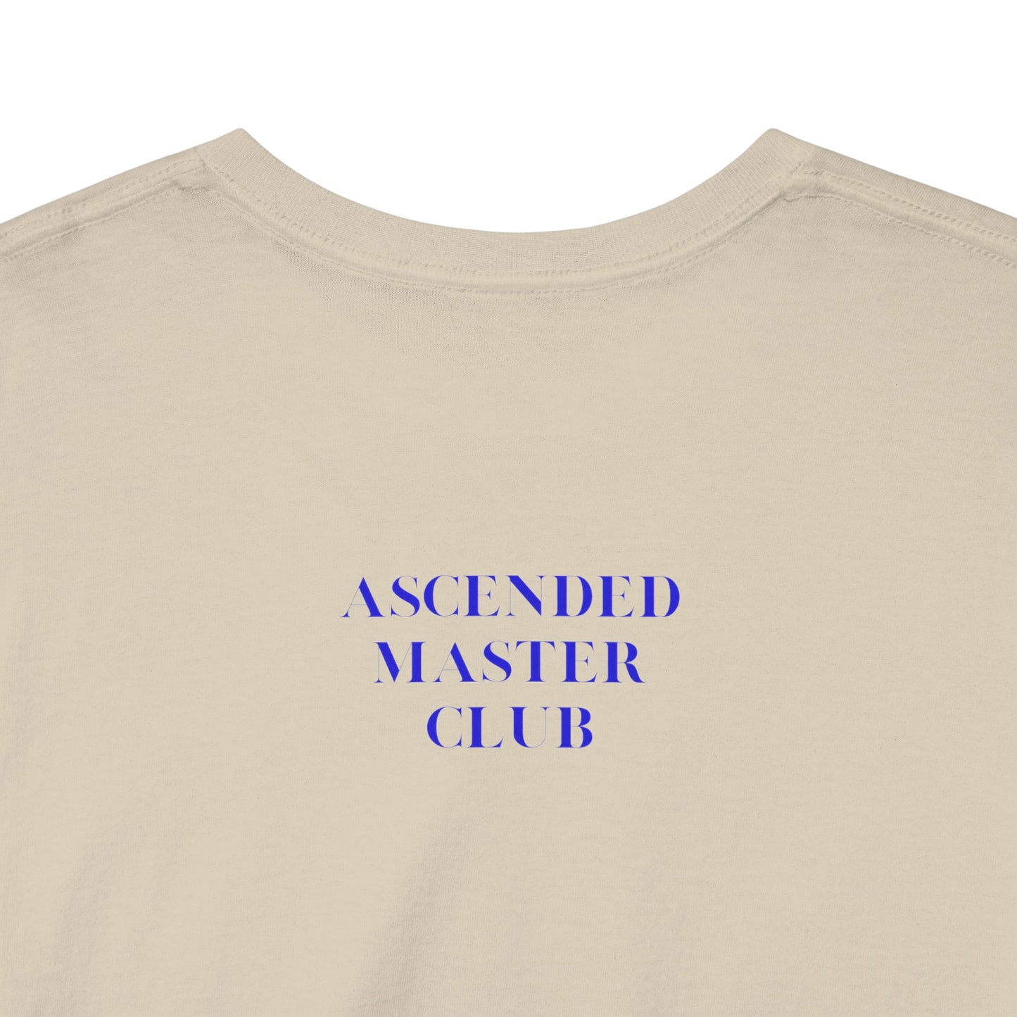 T-Shirt: Ascended Mastering Life