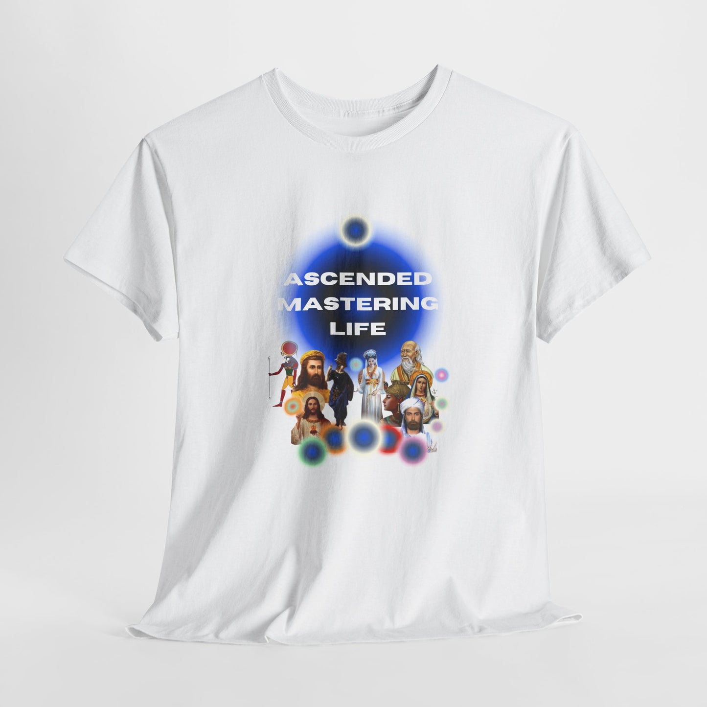 T-Shirt: Ascended Mastering Life