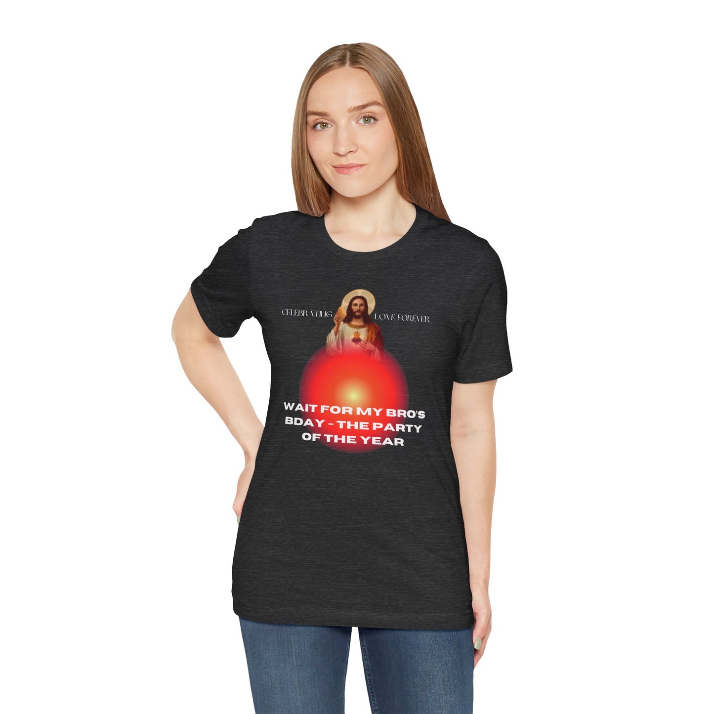 Jesus Bday Love Celebration T Shirt